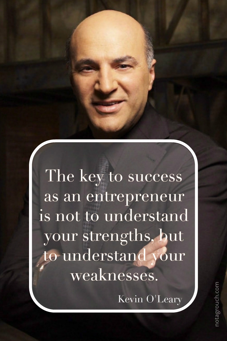 Quote by Kevin O'Leary