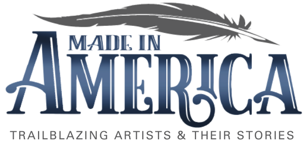 Festival of Arts theme is Made in America - Trailbazing Artists & Their Stories