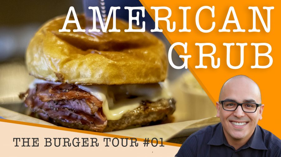 American Grub Review. The Burger Tour episode 1.