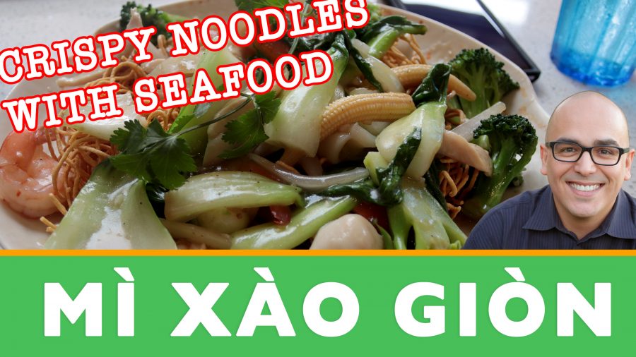 Pho Ba Co Review – Crispy Noodles With Seafood (Mì Xào Giòn)
