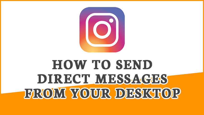 Instagram - How to Send and Receive Direct Messages from ... - 850 x 478 jpeg 70kB