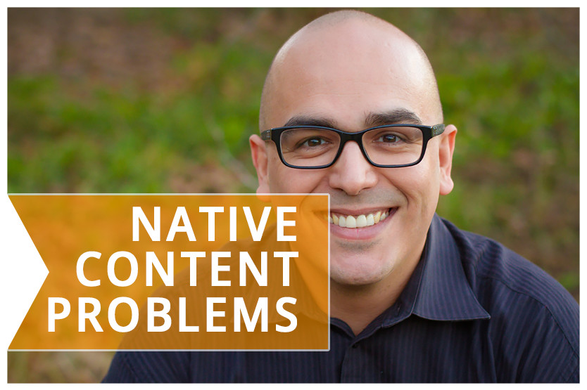 Is Native Content Bad for You?
