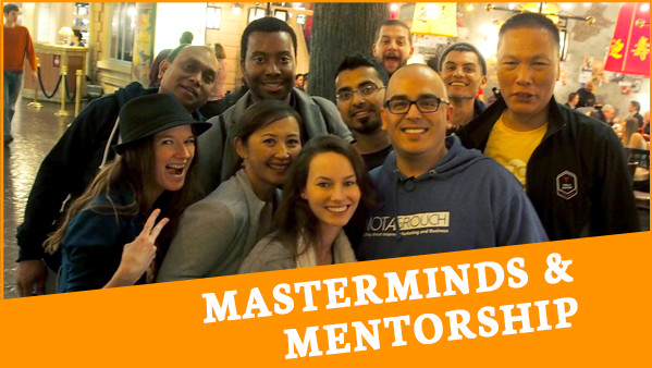 Masterminds and Mentorship