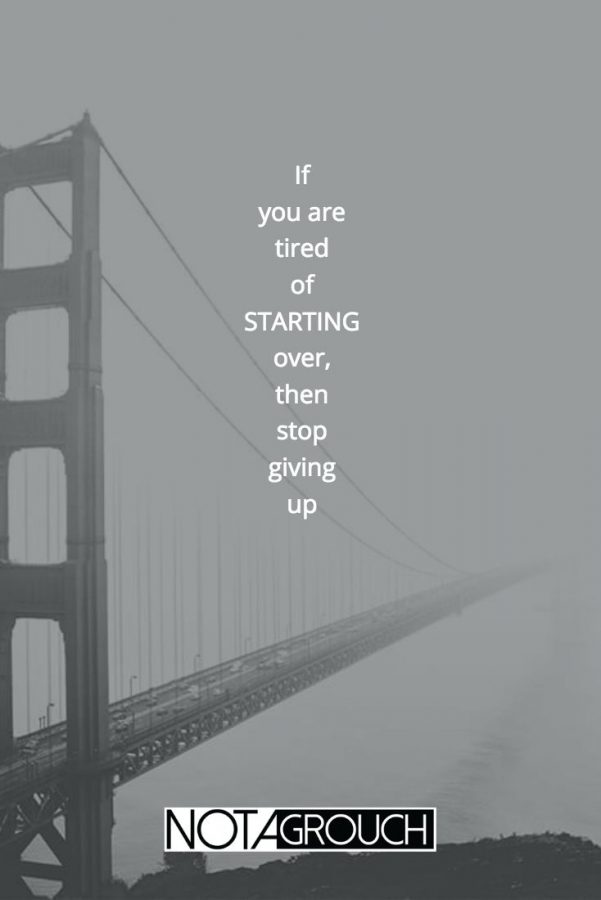Tired of Starting Over?